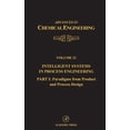 thumbnail image 1 of Advances in Chemical Engineering Intelligent Systems in Process Engineering, Part I: Paradigms from Product and Process Design: Volume 21, Book 21, (Hardcover), 1 of 1