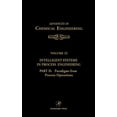 thumbnail image 1 of Advances in Chemical Engineering Intelligent Systems in Process Engineering, Part II: Paradigms from Process Operations: Volume 22, Book 22, (Hardcover), 1 of 1