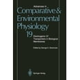 thumbnail image 1 of Advances in Comparative and Environmenta Advances in Comparative and Environmental Physiology: Electrogenic CL? Transporters in Biological Membranes Volume 19, Book 19, (Paperback), 1 of 1