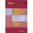 thumbnail image 1 of Advances in Computer Vision and Pattern Automatic Digital Document Processing and Management: Problems, Algorithms and Techniques, (Paperback), 1 of 1