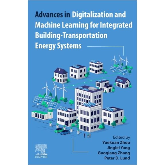 Pre-Owned Advances in Digitalization and Machine Learning for Integrated Building-Transportation