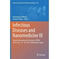 thumbnail image 1 of Advances in Experimental Medicine and Bi Infectious Diseases and Nanomedicine III: Second International Conference (Icidn - 2015), Dec. 15-18, 2015, Kathmandu, N, Book 1052, (Hardcover), 1 of 1