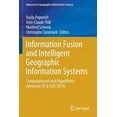 thumbnail image 1 of Advances in Geographic Information Scien Information Fusion and Intelligent Geographic Information Systems: Computational and Algorithmic Advances (If & Igis'201, (Paperback), 1 of 1