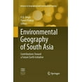 thumbnail image 1 of Advances in Geographical and Environment Environmental Geography of South Asia: Contributions Toward a Future Earth Initiative, (Paperback), 1 of 1