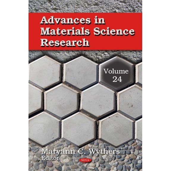 Advances In Materials Science Research