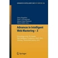 thumbnail image 1 of Advances in Intelligent and Soft Computi Advances in Intelligent Web Mastering - 3: Proceedings of the 7th Atlantic Web Intelligence Conference, Awic 2011, Fribo, Book 86, (Paperback), 1 of 1