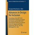 thumbnail image 1 of Advances in Intelligent Systems and Comp Advances in Design for Inclusion: Proceedings of the Ahfe 2019 International Conference on Design for Inclusion and the , Book 954, (Paperback), 1 of 1