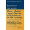 thumbnail image 1 of Advances in Intelligent Systems and Comp Advances in Natural Language Processing, Intelligent Informatics and Smart Technology: Selected Revised Papers from the , Book 684, (Hardcover), 1 of 1