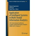 thumbnail image 1 of Advances in Intelligent Systems and Comp Application of Intelligent Systems in Multi-Modal Information Analytics: 2021 International Conference on Multi-Modal In, Book 1385, (Paperback), 1 of 1