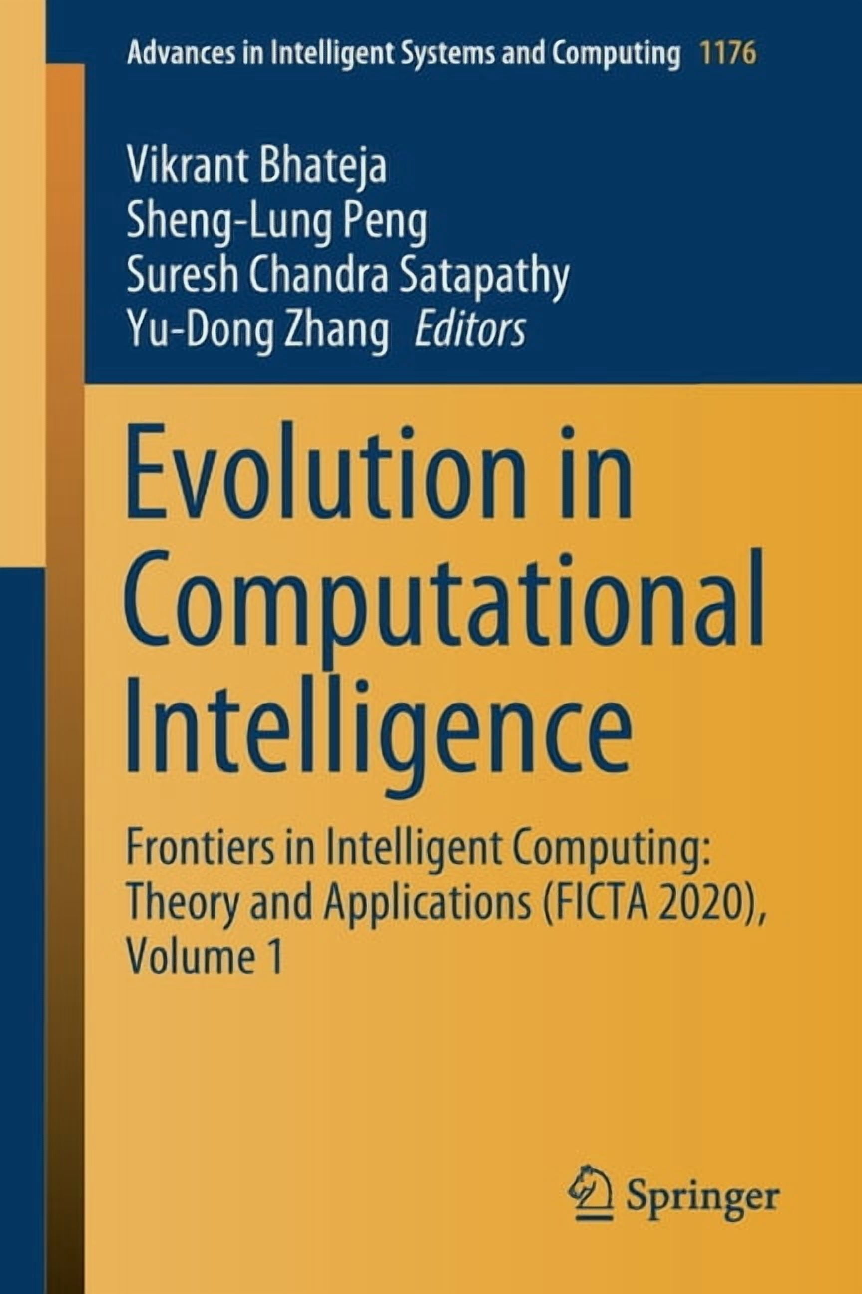 Advances in Intelligent Systems and Comp Evolution in Computational ...