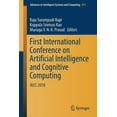 thumbnail image 1 of Advances in Intelligent Systems and Comp First International Conference on Artificial Intelligence and Cognitive Computing: Aicc 2018, Book 815, (Paperback), 1 of 1