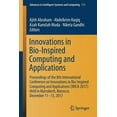 thumbnail image 1 of Advances in Intelligent Systems and Comp Innovations in Bio-Inspired Computing and Applications: Proceedings of the 8th International Conference on Innovations i, Book 735, (Paperback), 1 of 1