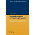 thumbnail image 1 of Advances in Intelligent Systems and Comp Intelligence Computation and Evolutionary Computation: Results of 2012 International Conference of Intelligence Computat, Book 180, (Paperback), 1 of 1