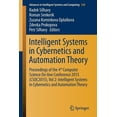 thumbnail image 1 of Advances in Intelligent Systems and Comp Intelligent Systems in Cybernetics and Automation Theory: Proceedings of the 4th Computer Science On-Line Conference 201, Book 348, (Paperback), 1 of 1