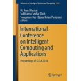 thumbnail image 1 of Advances in Intelligent Systems and Comp International Conference on Intelligent Computing and Applications: Proceedings of Icica 2018, Book 846, (Paperback), 1 of 1