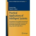 thumbnail image 1 of Advances in Intelligent Systems and Comp Practical Applications of Intelligent Systems: Proceedings of the Eighth International Conference on Intelligent Systems, Book 279, (Paperback), 1 of 1