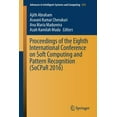 thumbnail image 1 of Advances in Intelligent Systems and Comp Proceedings of the Eighth International Conference on Soft Computing and Pattern Recognition (Socpar 2016), Book 614, (Paperback), 1 of 1