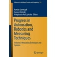 thumbnail image 1 of Advances in Intelligent Systems and Comp Progress in Automation, Robotics and Measuring Techniques: Volume 3 Measuring Techniques and Systems, Book 352, (Paperback), 1 of 1