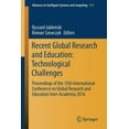 thumbnail image 1 of Advances in Intelligent Systems and Comp Recent Global Research and Education: Technological Challenges: Proceedings of the 15th International Conference on Glob, Book 519, (Paperback), 1 of 1