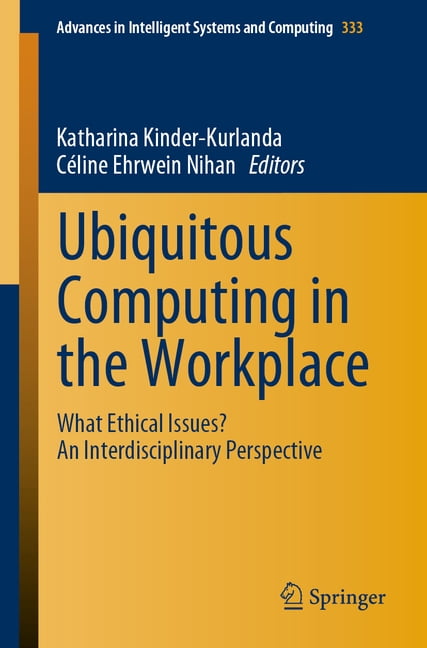 Advances in Intelligent Systems and Comp Ubiquitous Computing in the ...