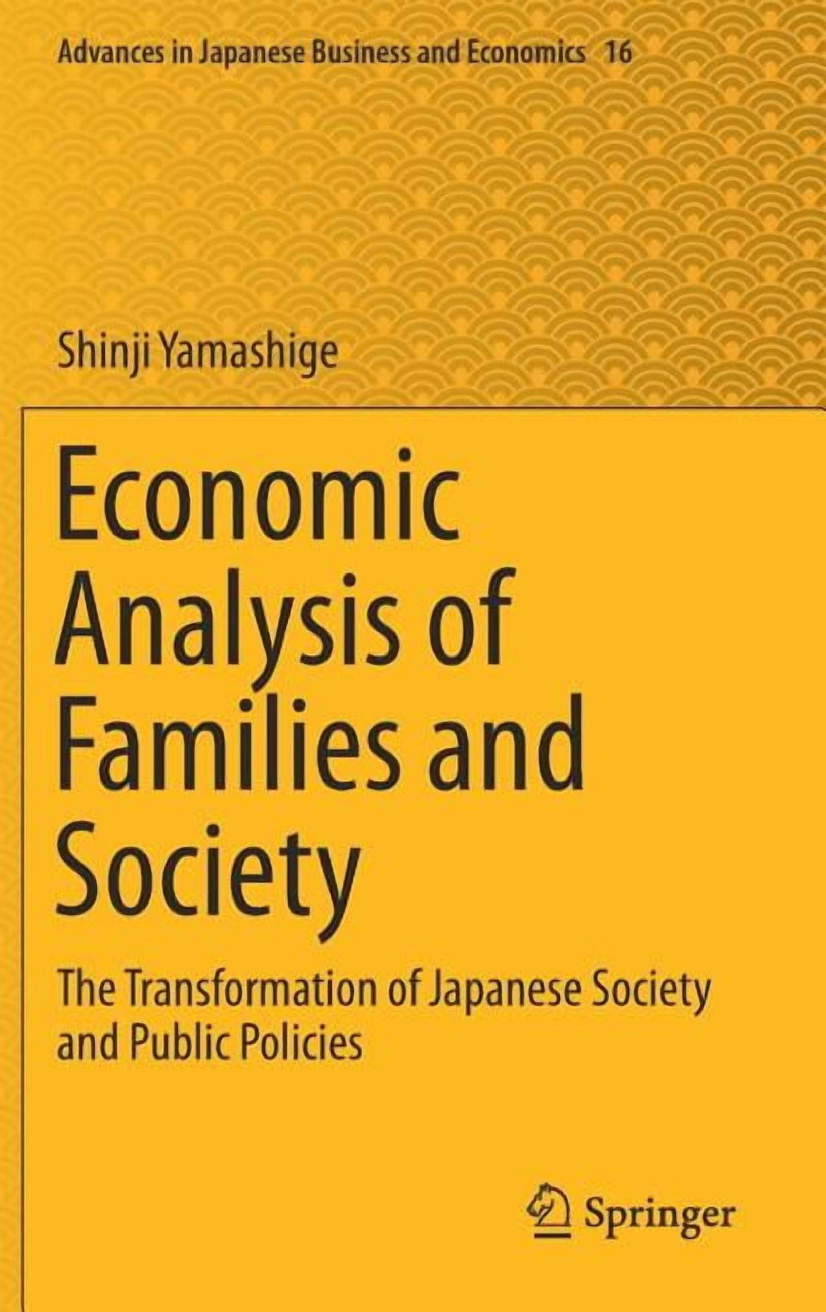Advances in Japanese Business and Econom Economic Analysis of Families ...