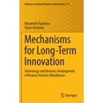 thumbnail image 1 of Advances in Japanese Business and Econom Mechanisms for Long-Term Innovation: Technology and Business Development of Reverse Osmosis Membranes, Book 31, (Hardcover), 1 of 1
