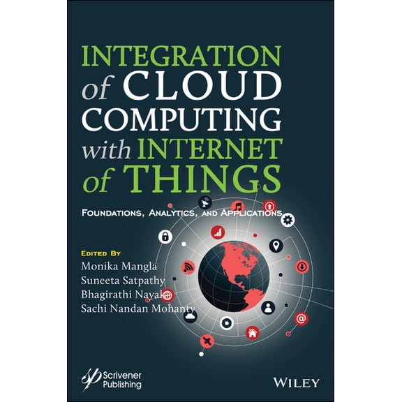 Advances in Learning Analytics for Intel Integration of Cloud Computing with Internet of Things: Foundations, Analytics and Applications, (Hardcover)