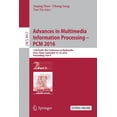 thumbnail image 1 of Advances in Multimedia Information Processing - Pcm 2016: 17th Pacific-Rim Conference on Multimedia, XIÂ´ An, China, Sept, (Paperback), 1 of 1