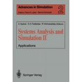 thumbnail image 1 of Advances in Simulation Systems Analysis and Simulation II: Applications Proceedings of the International Symposium Held in Berlin, September 12, Book 2, (Paperback), 1 of 1