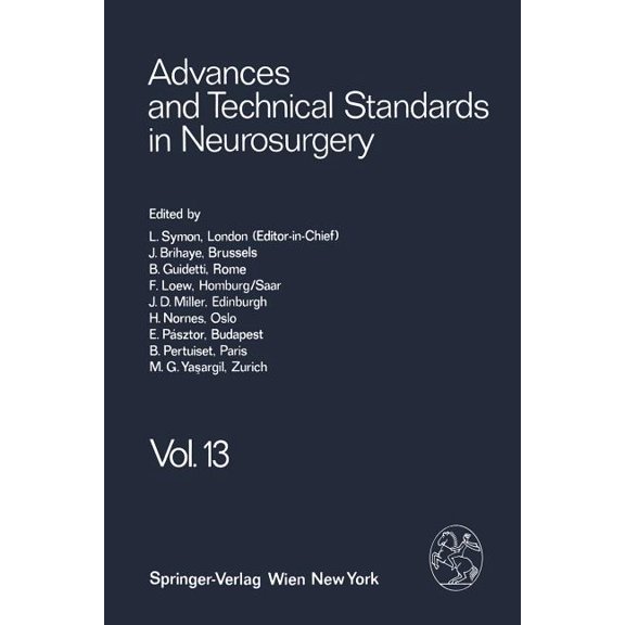 Advances and Technical Standards in Neur Advances and Technical Standards in Neurosurgery, Book 13, (Paperback)