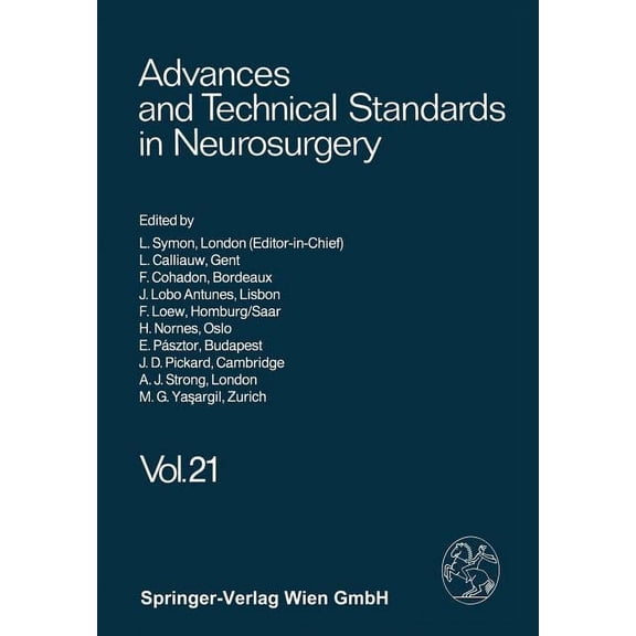 Advances and Technical Standards in Neur Advances and Technical Standards in Neurosurgery, Book 21, (Paperback)