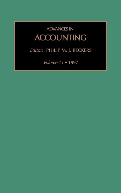 Advances in Accounting Advances in Accounting: Volume 15, Book 15 ...