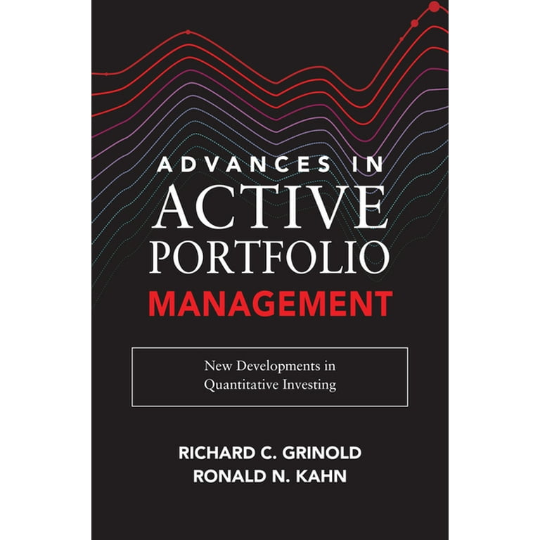 語学+参考書 Advances in Active Portfolio Management: New Developments in Quantitative Investing Advances in Active Portfolio Management: New Developments in