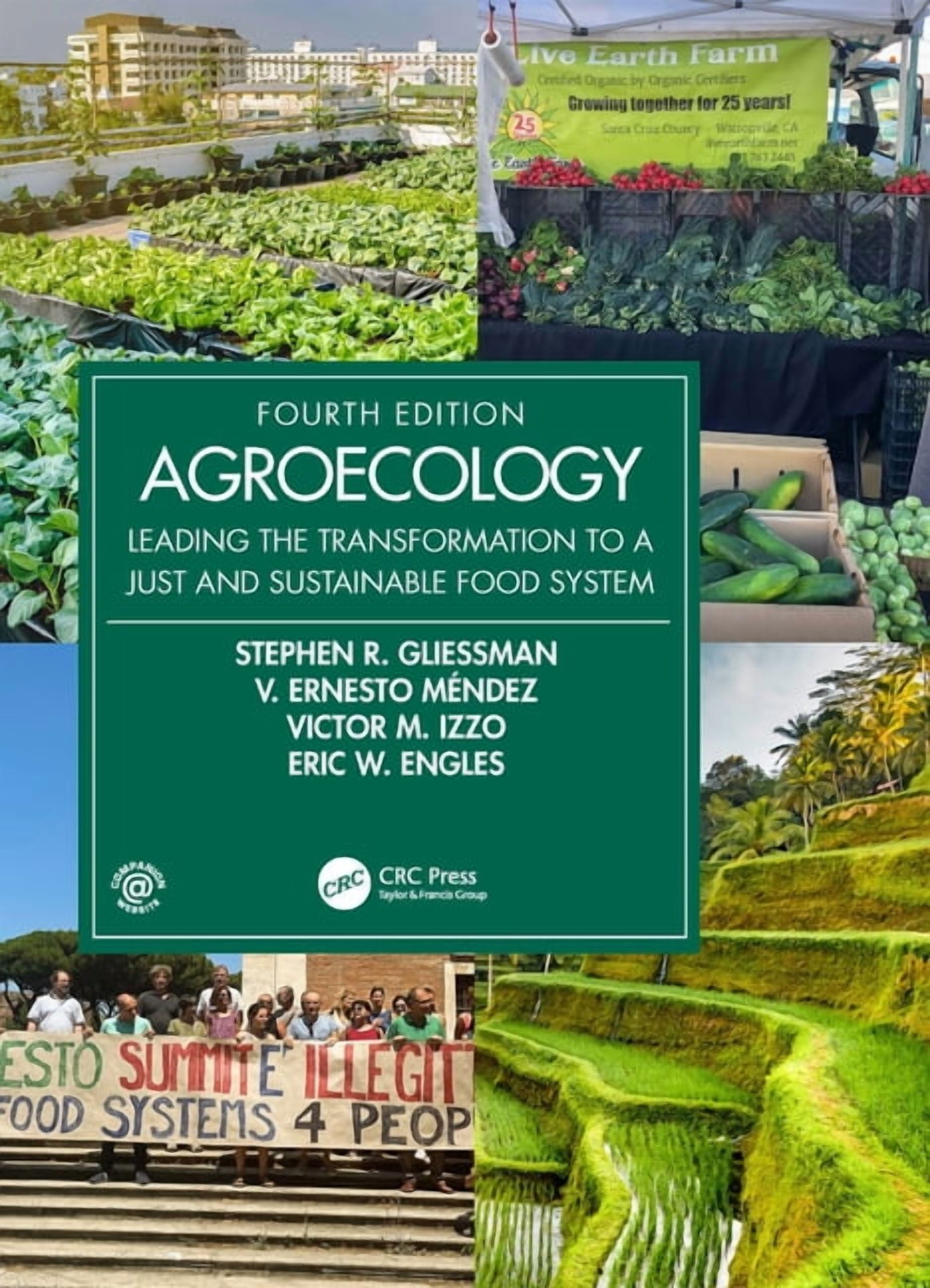 Advances in Agroecology Agroecology: Leading the Transformation to a Just and Sustainable Food System, (Hardcover)