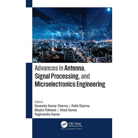 Advances in Antenna, Signal Processing, and Microelectronics Engineering, (Hardcover)