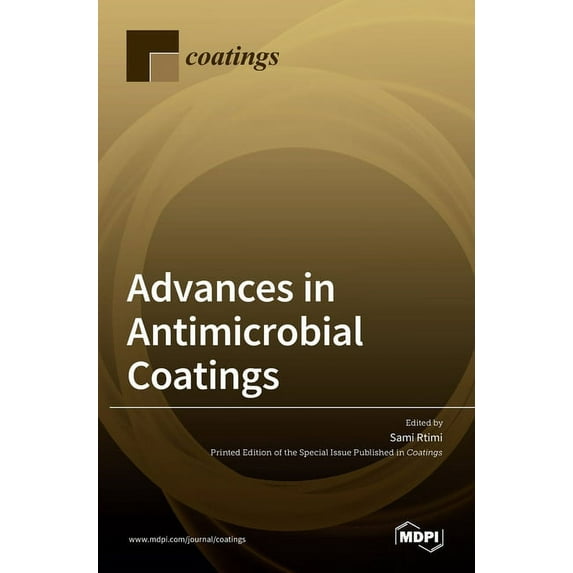 Advances in Antimicrobial Coatings, (Hardcover)