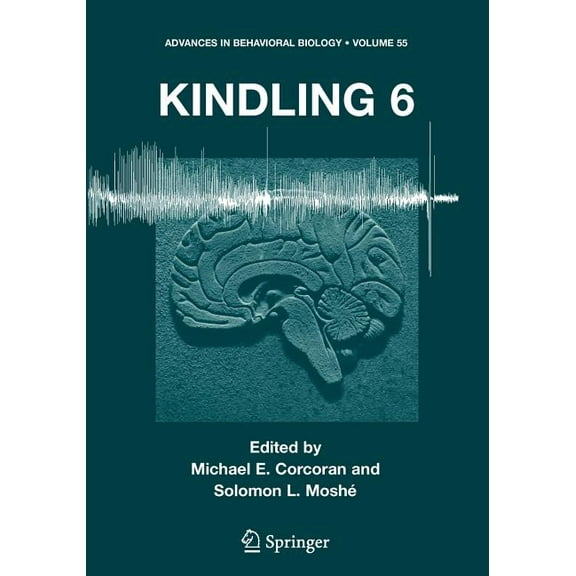 Advances in Behavioral Biology Kindling 6, Book 55, (Paperback)