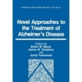 thumbnail image 1 of Advances in Behavioral Biology Novel Approaches to the Treatment of Alzheimer's Disease, Book 36, (Paperback), 1 of 1
