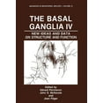thumbnail image 1 of Advances in Behavioral Biology The Basal Ganglia IV: New Ideas and Data on Structure and Function, Book 41, (Paperback), 1 of 1