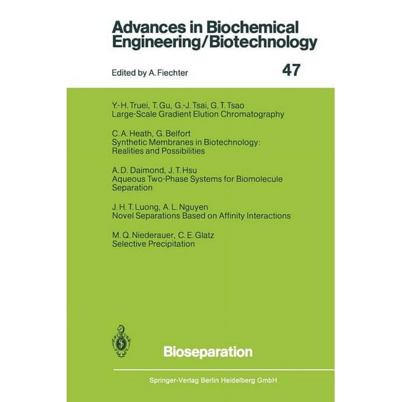 Advances in Biochemical Engineering & Bi Bioseparation, Book 47, (Paperback)