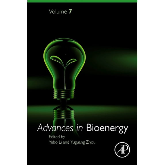 Advances in Bioenergy Advances in Bioenergy, Book 7, (Hardcover)