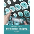 thumbnail image 1 of Advances in Biomedical Imaging, (Hardcover), 1 of 1