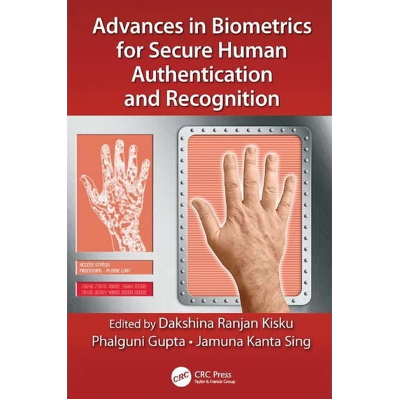 Advances in Biometrics for Secure Human Authentication and Recognition, (Paperback)