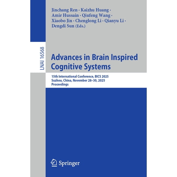 Advances in Brain Inspired Cognitive Systems: 15th International ...
