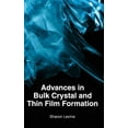 thumbnail image 1 of Advances in Bulk Crystal and Thin Film Formation, (Hardcover), 1 of 1