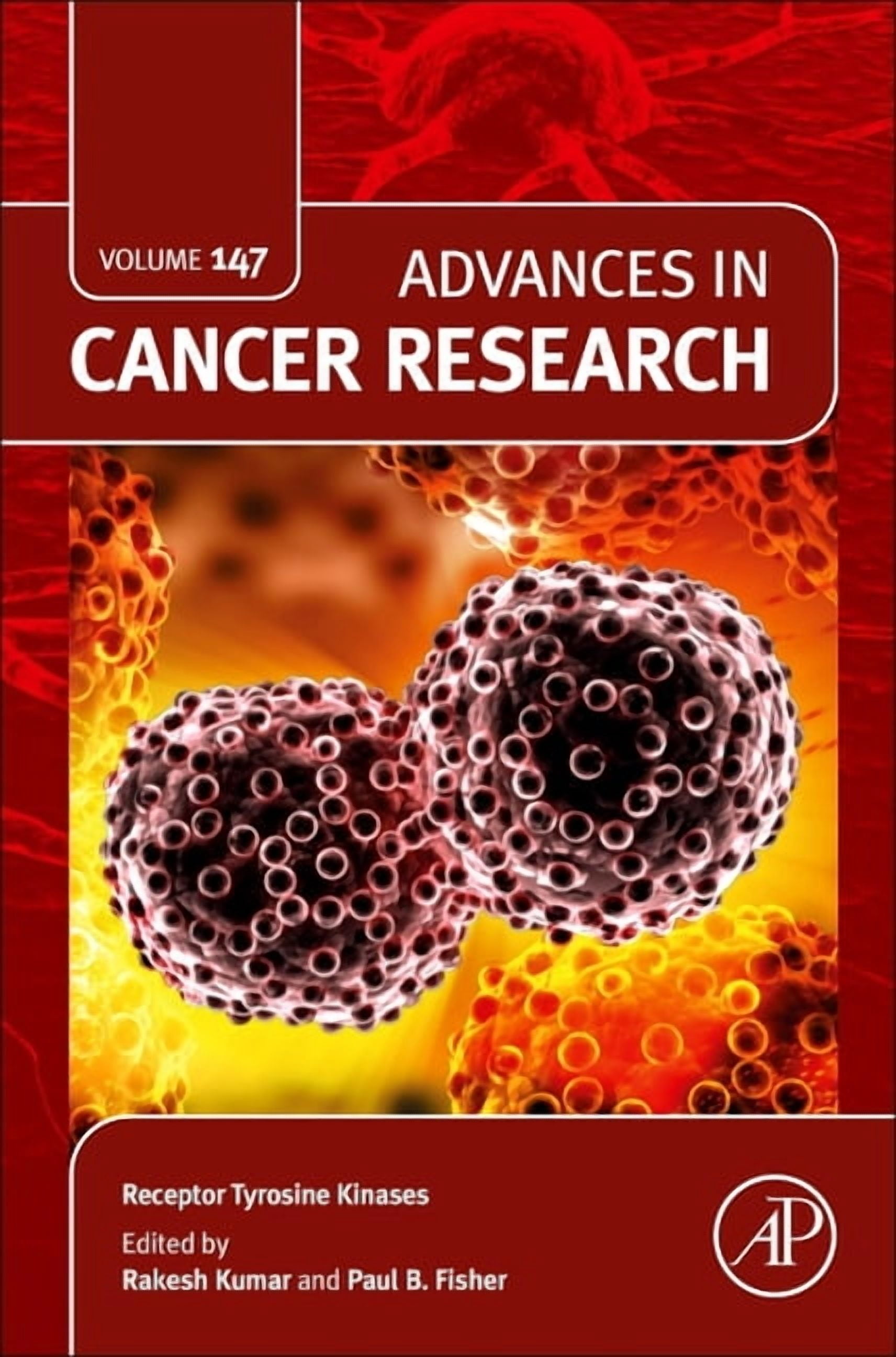 Advances in Cancer Research Receptor Tyrosine Kinases: Volume 147, Book ...