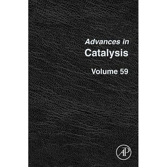 Advances in Catalysis: Volume 59 (Hardcover)