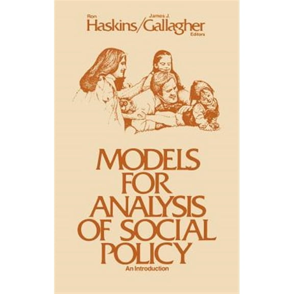 Pre-Owned Advances in Child and Family Policy: Models for Analysis of Social Policy: An Introduction (Hardcover)