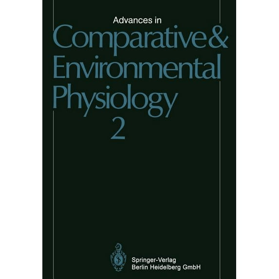 Advances in Comparative and Environmenta Advances in Comparative and Environmental Physiology, Book 2, (Paperback)