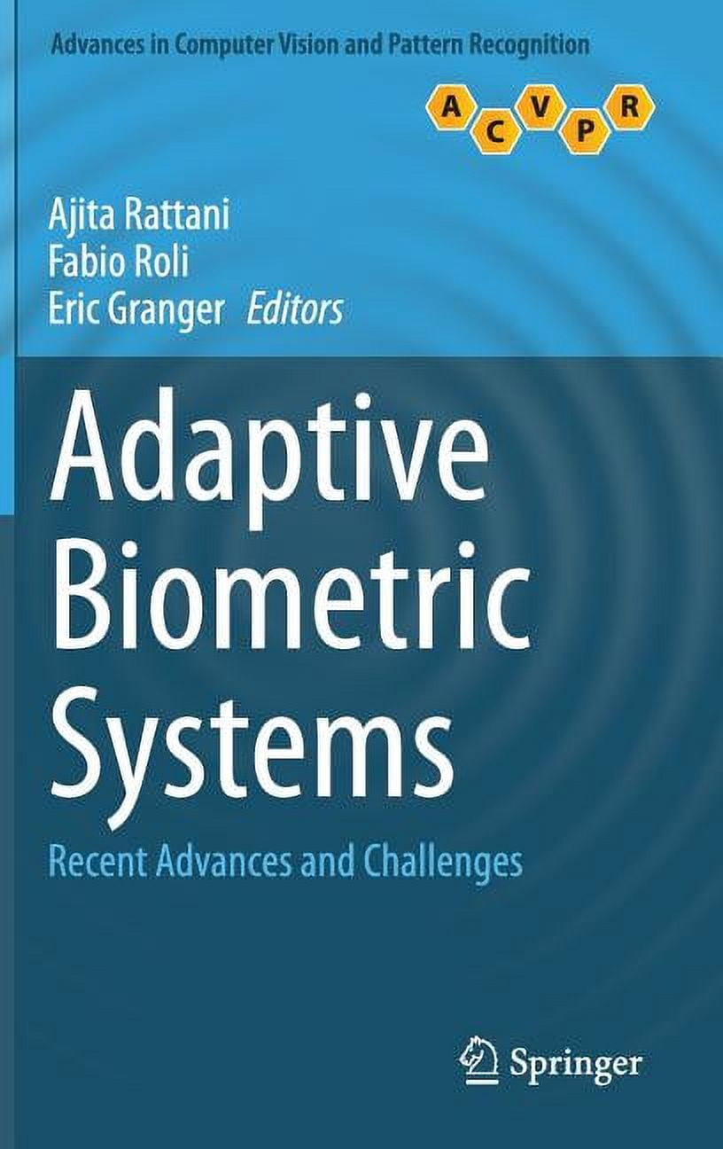 Advances in Computer Vision and Pattern Adaptive Biometric Systems ...